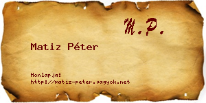 Matiz Péter névjegykártya